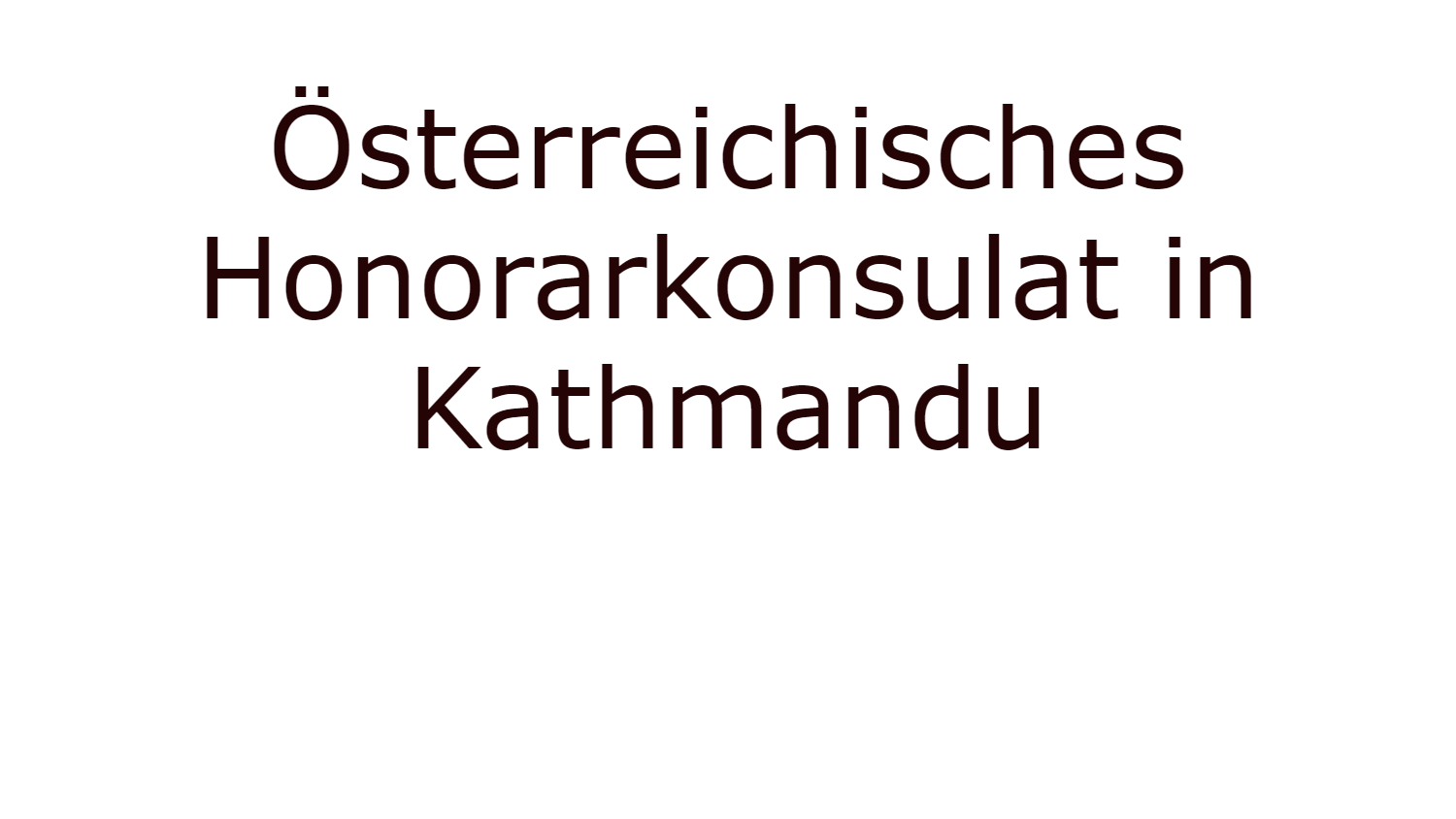 Österreichisches Honorarkonsulat in Kathmandu