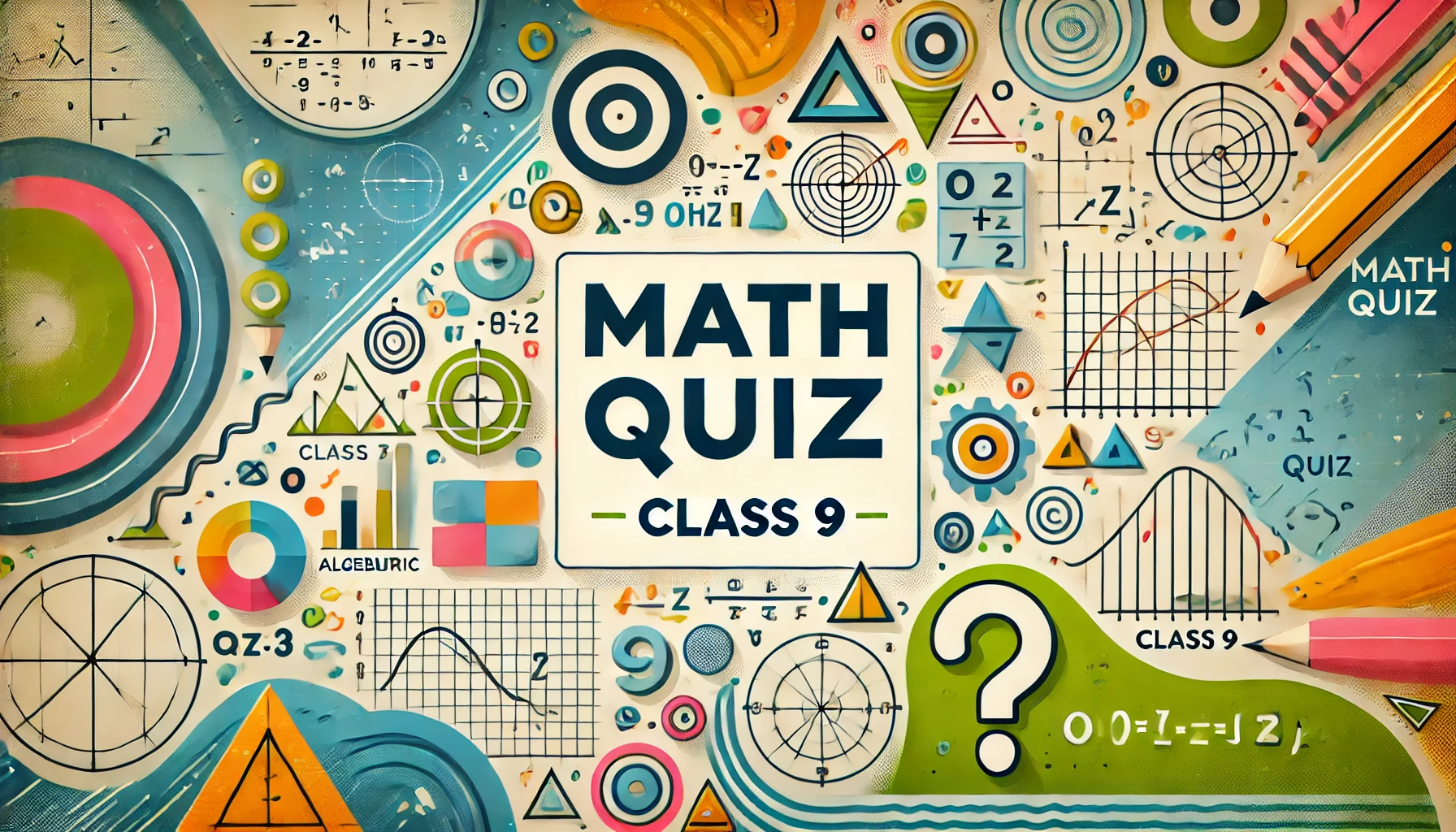 Class 9 Math Quiz Questions and Answers